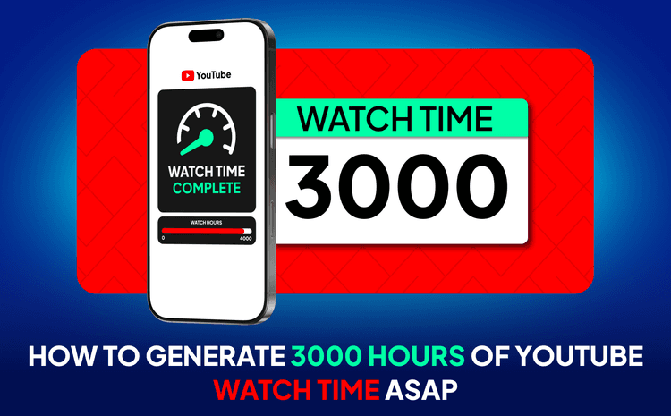 Get More YouTube Watch Hours Fast with This 2025 Strategy